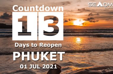 13 Days countdown to Phuket reopening day 01 Jul 2021
