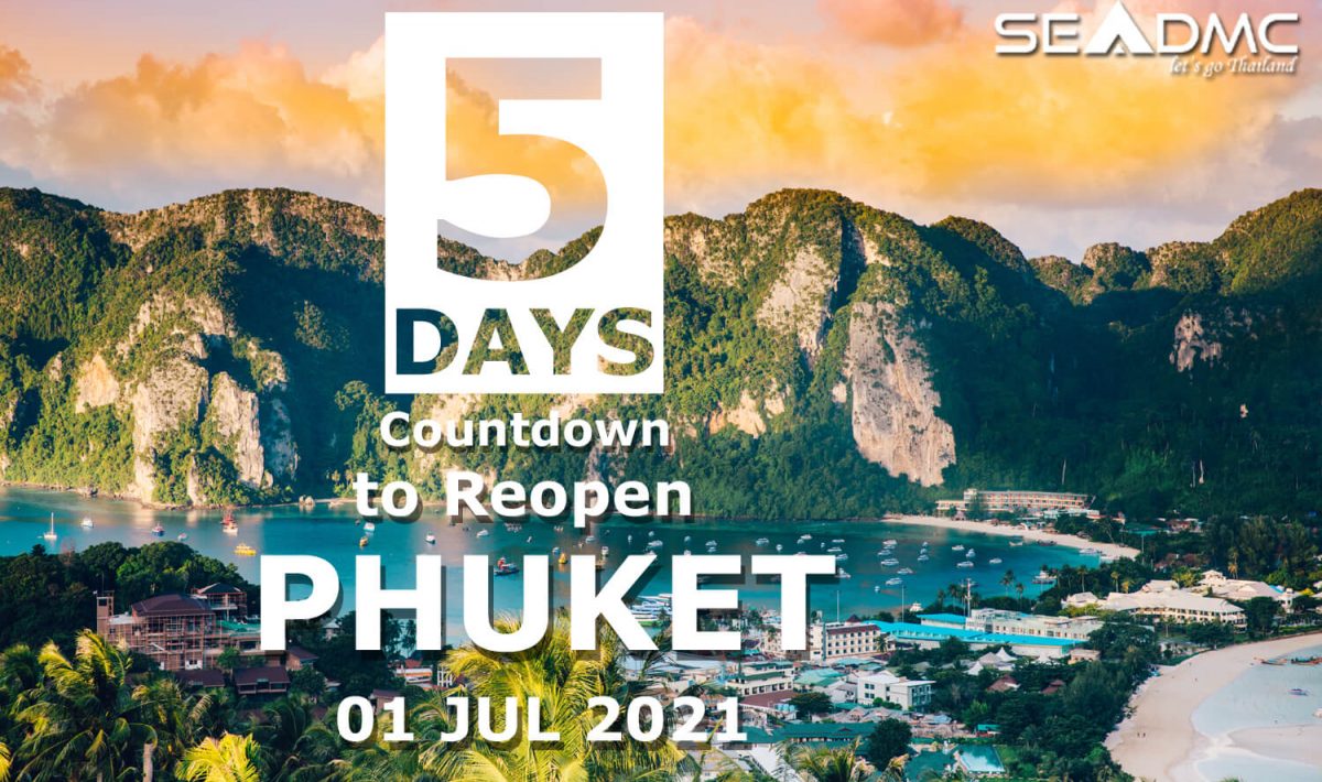 5 Days to Reopen Phuket Island under Phuket Sandbox Model on 01 Jul 2021