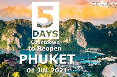 5 Days to Reopen Phuket Island under Phuket Sandbox Model on 01 Jul 2021