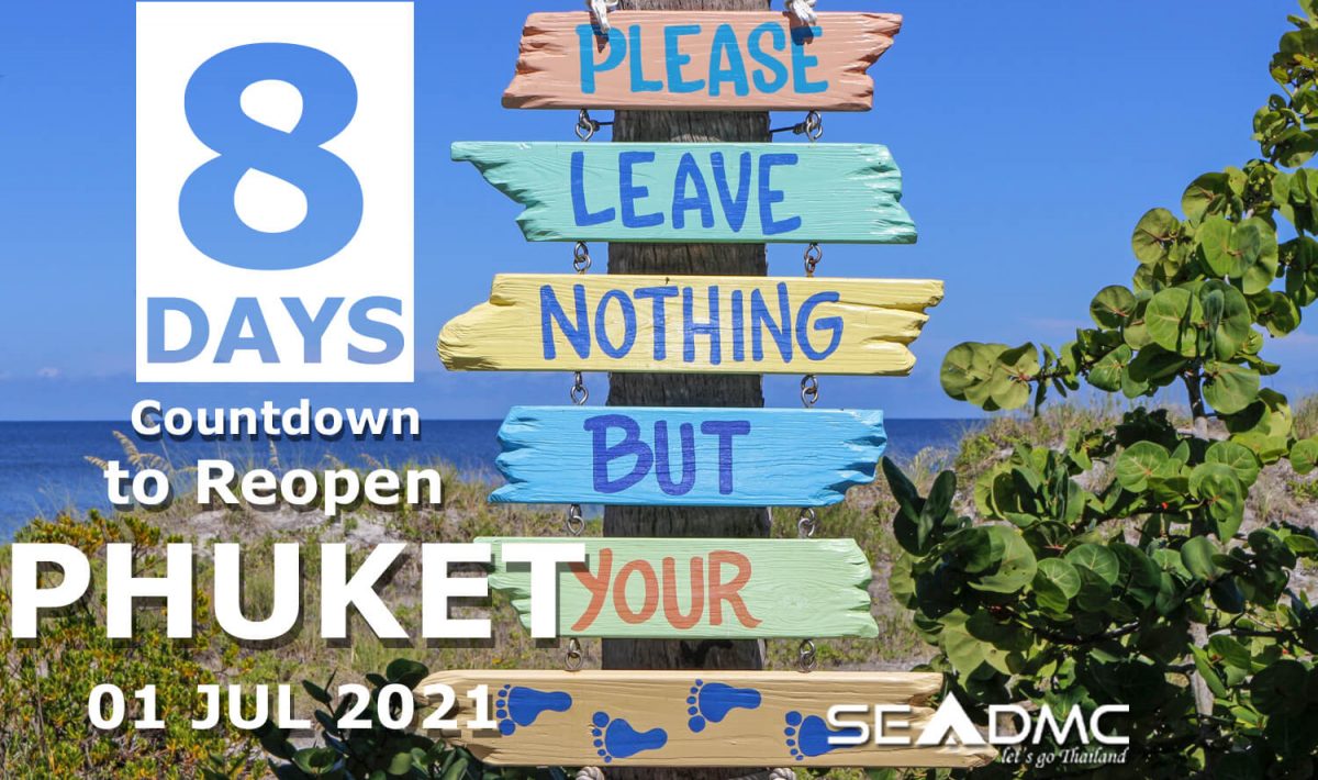 8 Days countdown to Phuket reopening day 01 Jul 2021