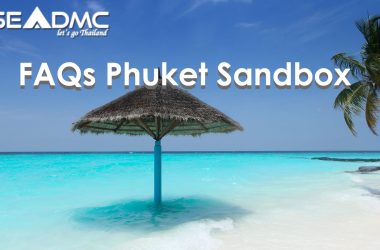 FAQs – PHUKET SANDBOX MODEL 01 JULY 2021